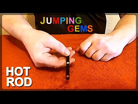 Jumping Gems Hot Rod Magic Trick