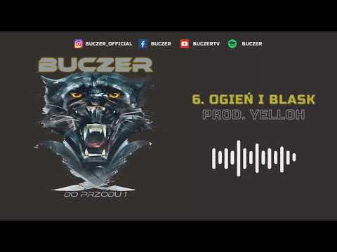 Buczer - Ogień i Blask prod. YellOh