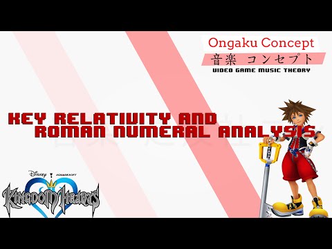 Key Relativity & Roman Numeral Analysis | Ongaku Concept: Video Game Music Theory