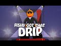 Tiko Fishy Got Drip Official Lyric Video