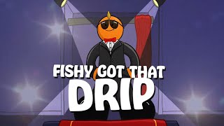 Cover art for Fishy Got Drip