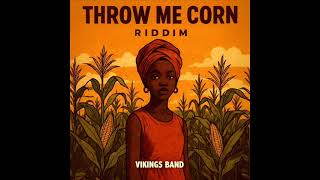 Throw Me Corn Riddim Mix (Full) Feat. Anthony B, Capleton, Luciano, Jah Mason, (October 2025)