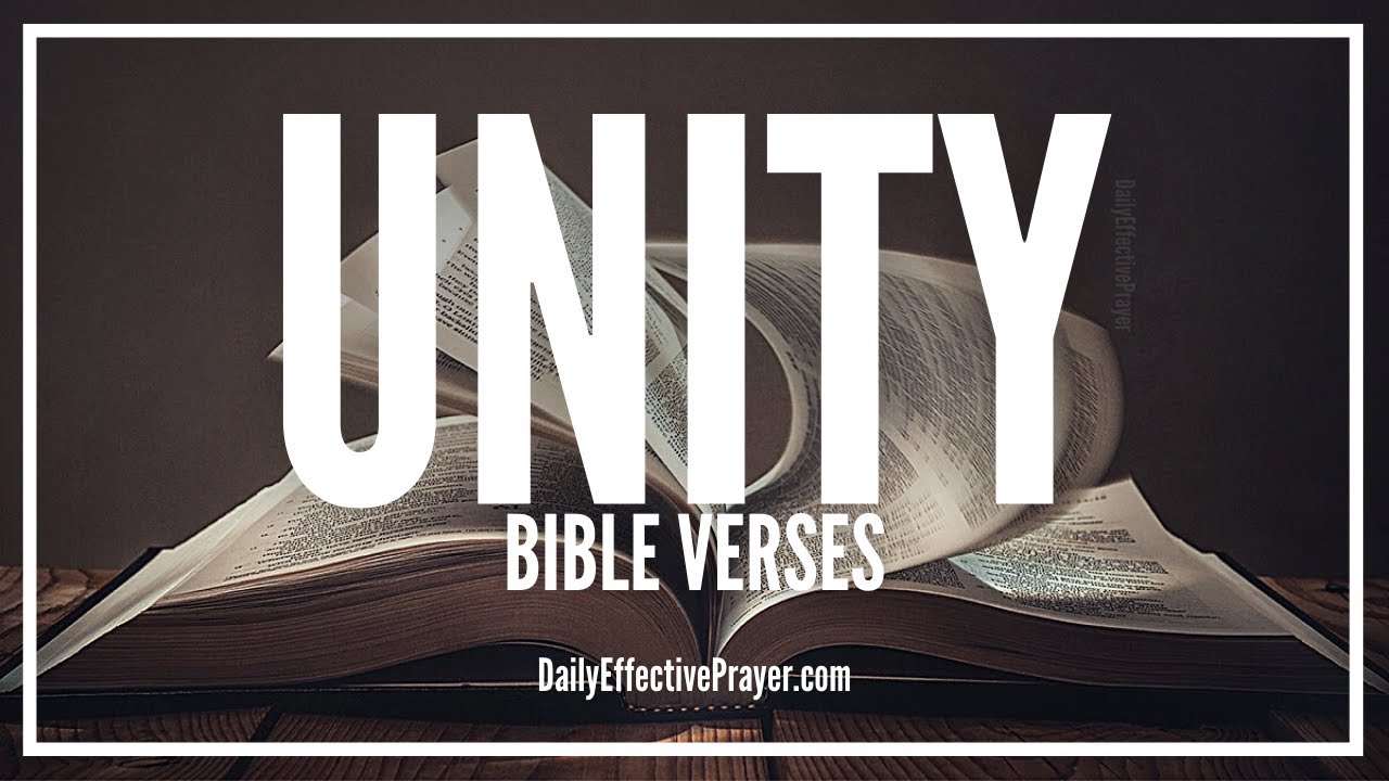 Bible Verses On Unity | Scriptures For Unity (Audio Bible)