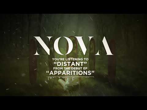 N O V A - DISTANT (Official Stream Video)