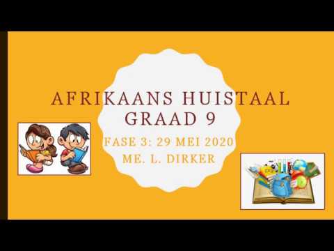 AFRIKAANS GRAAD 9: 29 Mei 2020 - periode 1 (29091)