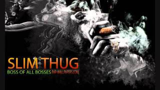 Slim Thug - She Like That (feat. Killa Kyleon)