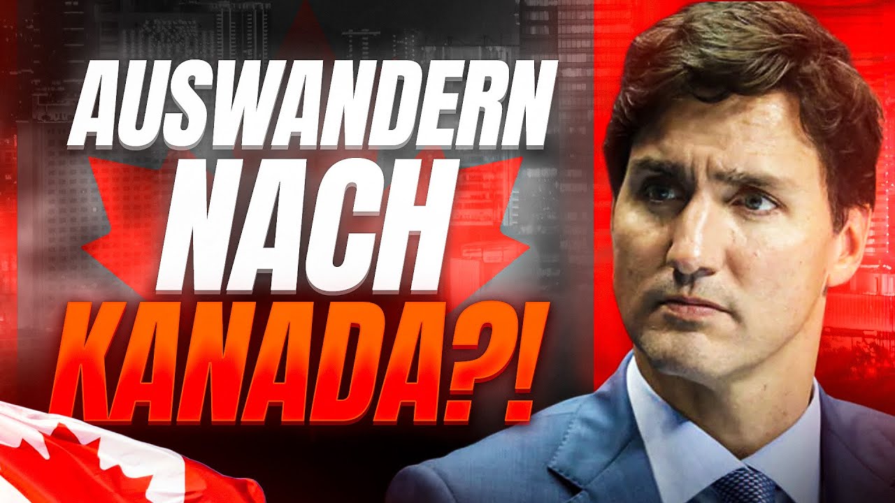 🇨🇦 AUSWANDERN nach KANADA: Eine DUMME Idee?!