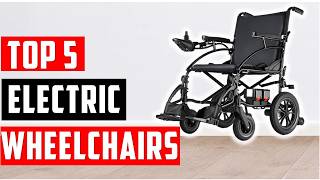 ✅Best Electric Wheelchairs 2026 – Top Power Chairs for Comfort & Mobility
