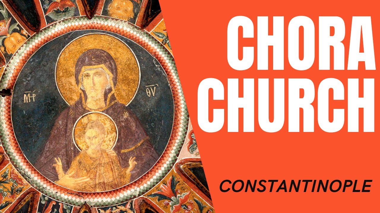The Chora Church
