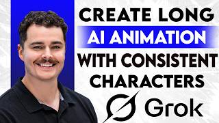 How To Create Long AI Animation Videos With Consistent Characters With Grok AI [2026 Guide]