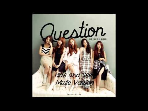 CLC - Hide and Seek [MALE VERSION]