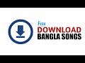 Top 10 New Bangla Songs Download Webites