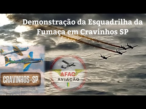 Demonstração da Esquadrilha da Fumaça em Cravinhos SP (07/03/2026).