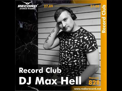 DJ MAX HELL | Record Club Moldova | episode 827 | 2022-27-09 |