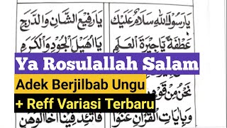 Download lagu Ya Rosulallah Salamun Alaik || Versi Adek Berjilbab Ungu Variasi Reff terbaru 2023 mp3