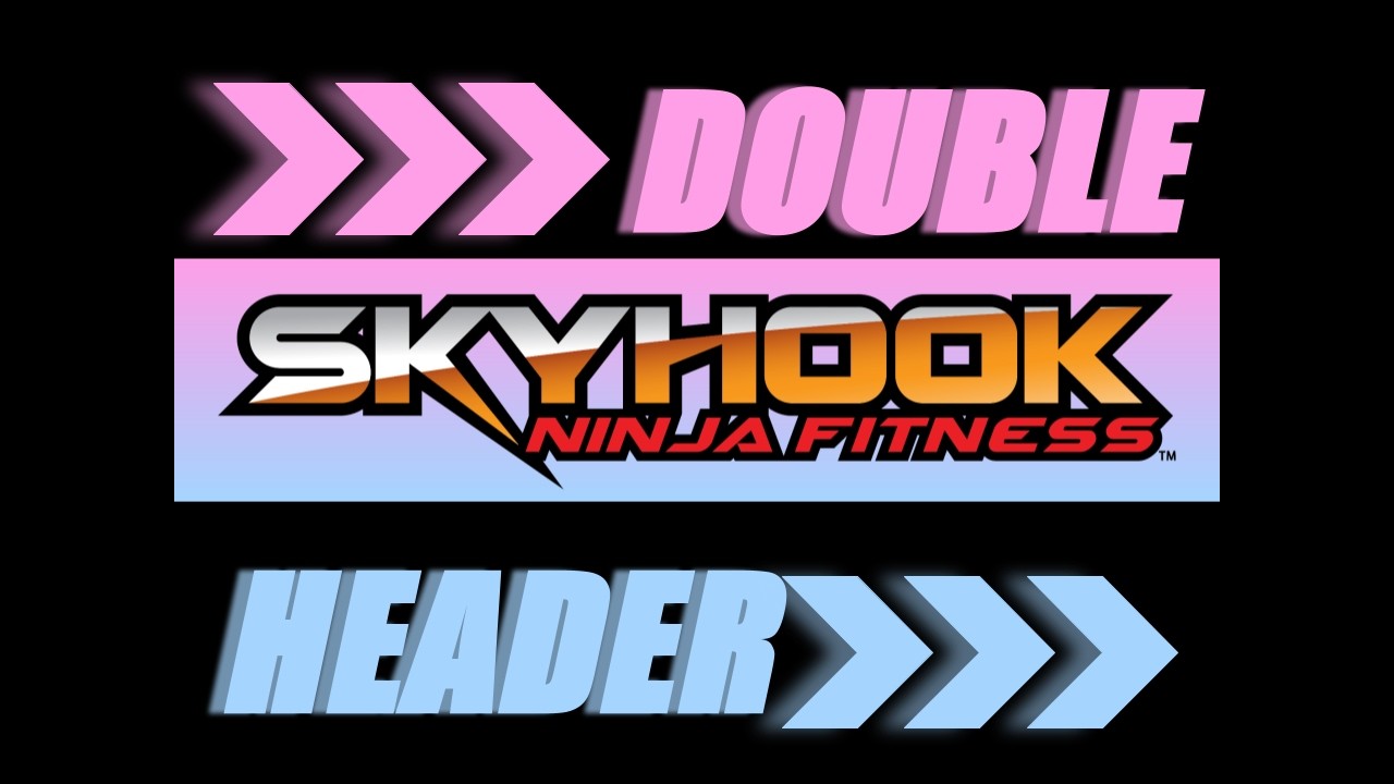 Skyhook Ninja Fitness- Preteen+ Male (Tier 2), Preteen+ Female (Tier 1 & 2), Adult, Masters, 4/19/26