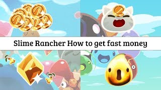 Slime Rancher How To Make Money Fast Kênh Video Giải Trí - 