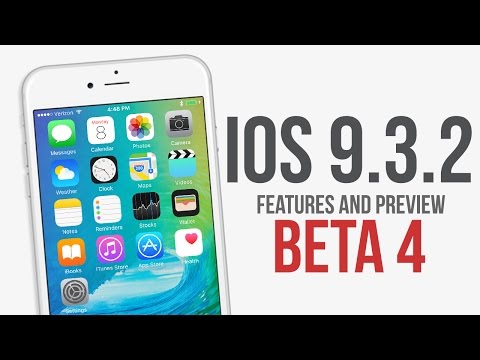 iOS 9.3.2 Beta 4 Released! Features and Overview