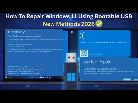 How To Repair Windows 11 Using Bootable USB (New Methods 2026✅)