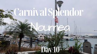 CARNIVAL SPLENDOR | NOUMEA & LEMON BAY| DAY 10