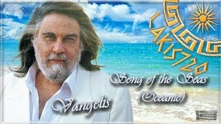 Vangelis - Song of the Seas / Oceanic (Full Length) HD1080p - by LAKIS720/17.03.2014