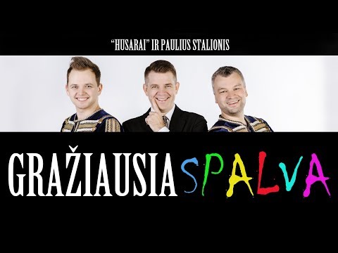 PAULIUS STALIONIS ir HUSARAI - "Gražiausia spalva"