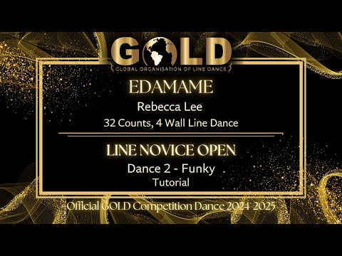 GOLD 2024 Line Novice Open - Dance 2: Funky "Edamame" - Tutorial without music