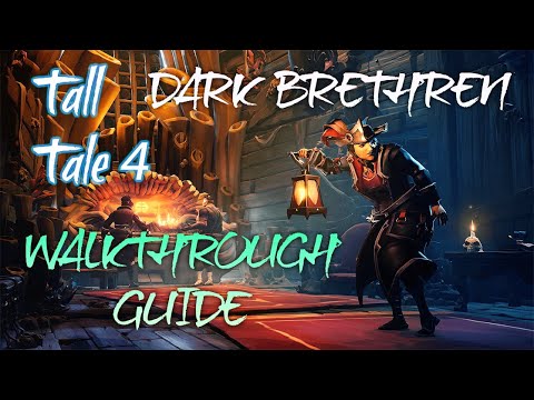 Sea of Thieves Walkthrough & Main Story Guide - Dark Brethren (Tall Tale 4)
