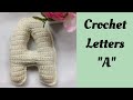 How To Crochet Letters Crochet Letter A 3D Letters Pattern Crochet Pattern
