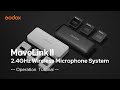 Godox Movelink II | Operation Tutorial
