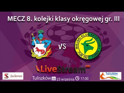 Mecz Klasa okręgowa "Liga Międzyokręgowa" Gr. 3  Tulisia Tuliszków vs. Tur Turek  23.09.2018