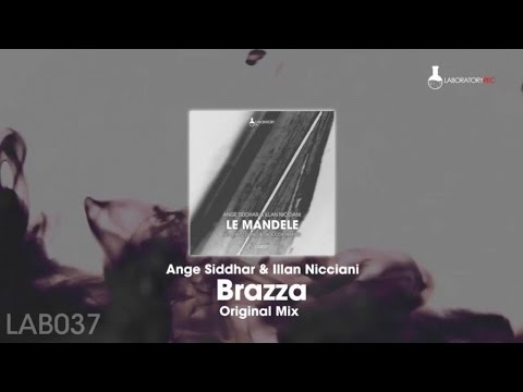Ange Siddhar, Illan Nicciani - Brazza - Original Mix