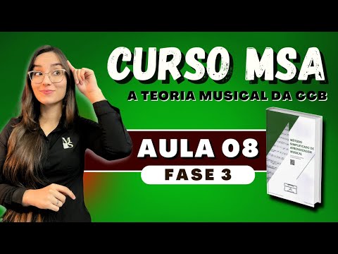 CCB Complete MSA Course | Phase 3 - Lesson 08 #msaccb #organistasccb
