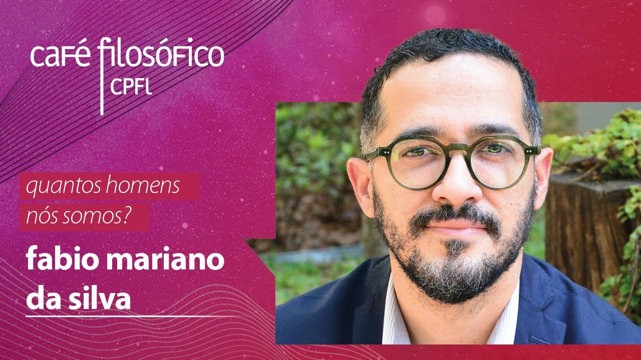 Quantos homens nós somos?, com Fábio Mariano da Silva #aovivo