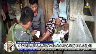 CHR: NPA nilabag ang karapatang pantao ng atakehin nito ang ilang sibilyan