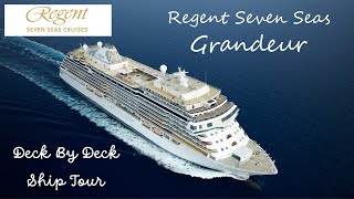 Regent Seven Seas Grandeur Deck By Deck Ship Tour July 2025
