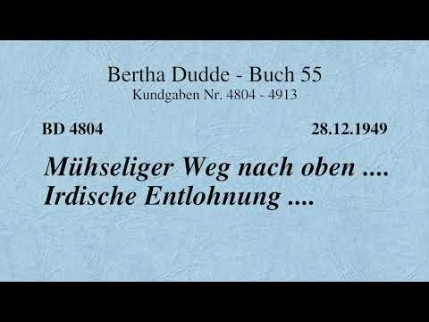 BD 4804 - MÜHSELIGER WEG NACH OBEN .... IRDISCHE ENTLOHNUNG ....