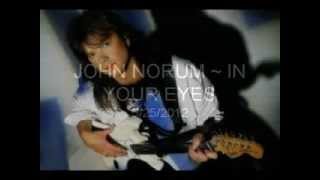 JOHN NORUM ~ IN YOUR EYES.MPG