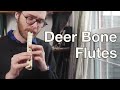 Making and Playing Bone Flutes