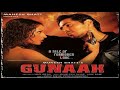 Rooth Kar Hum Unhe Bhool Jane Lage Heera Jhankar Gunaah