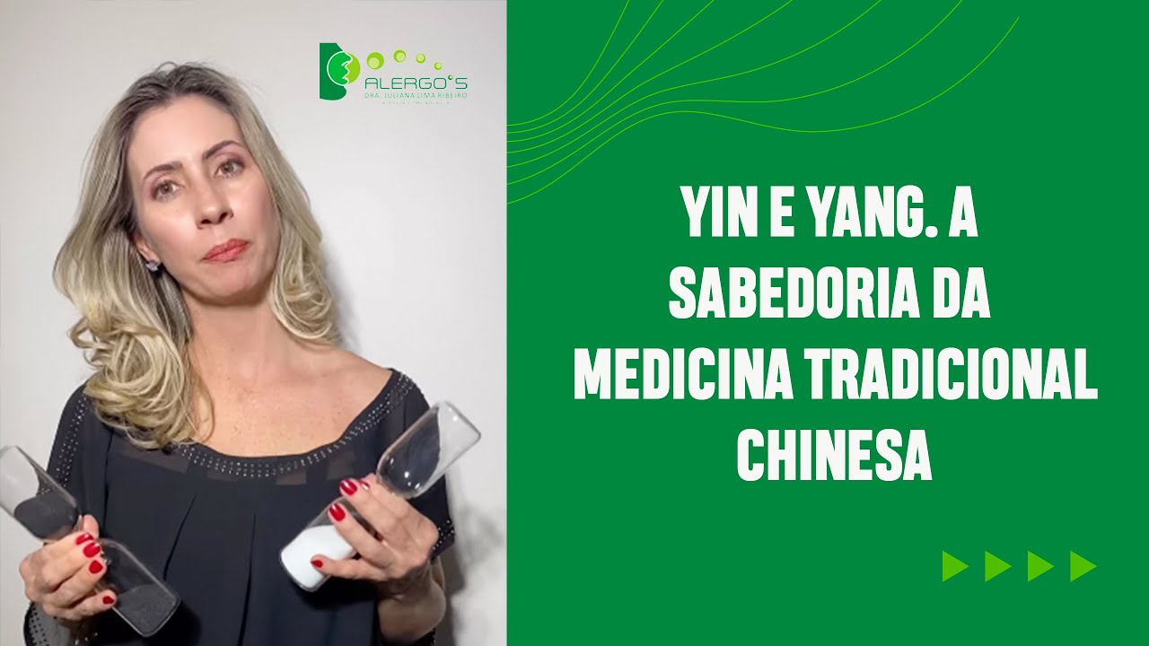 Yin e Yang. A sabedoria da Medicina Tradicional Chinesa (MTC)