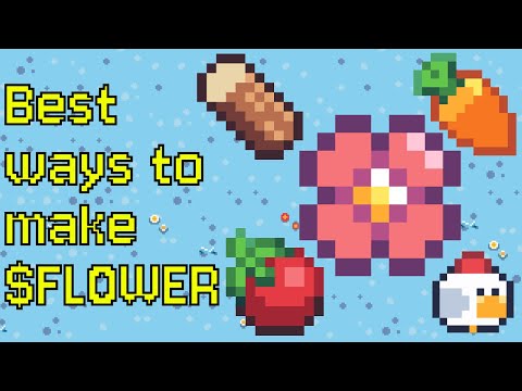 Best ways to make $FLOWER in Sunflower Land