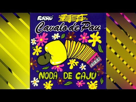 Só O Filé - Forró Cavalo de Pau