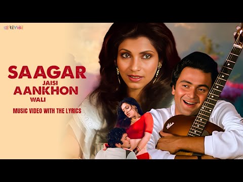Saagar Jaisi Aankhon Wali (Lyrical) — watch video