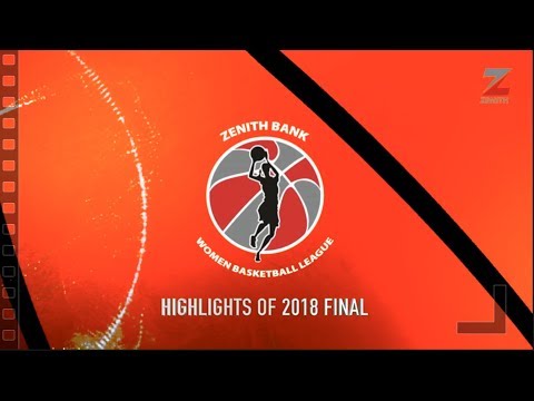 Highlights of the Zenith Bank Women Basketball League Final