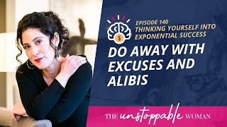 Do Away With Excuses and Alibis | Think and Grow Rich, Napoleon Hill