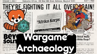 Wargame Archaeology: Reading The General