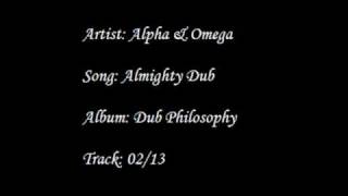 Alpha & Omega - Almighty Dub