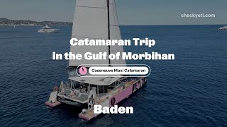 Explore the Gulf of Morbihan by Catamaran from Baden | CheckYeti