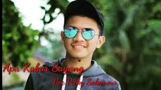 Download lagu Vicky Salamour|Apa kabar Sayang|Lagu Ambon mp3 Download lagu Vicky Salamour|Apa kabar Sayang|Lagu Ambon mp3